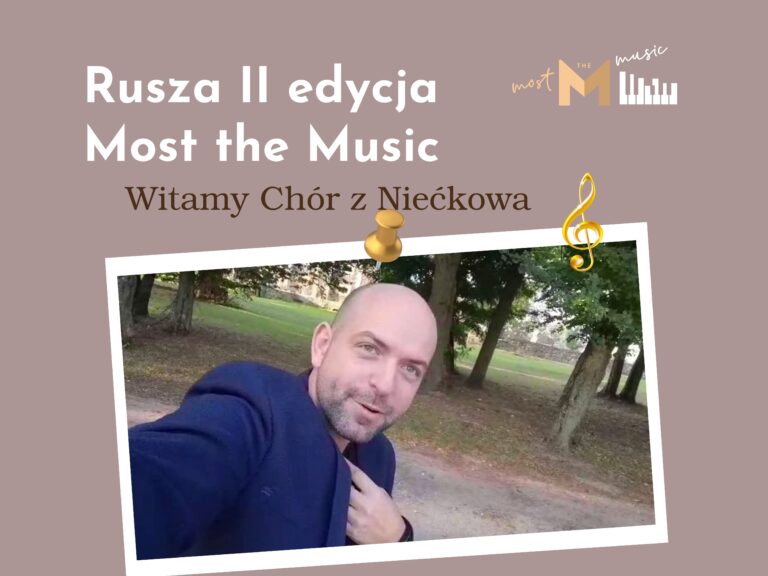 Rusza II edycja 'Most the Music’.